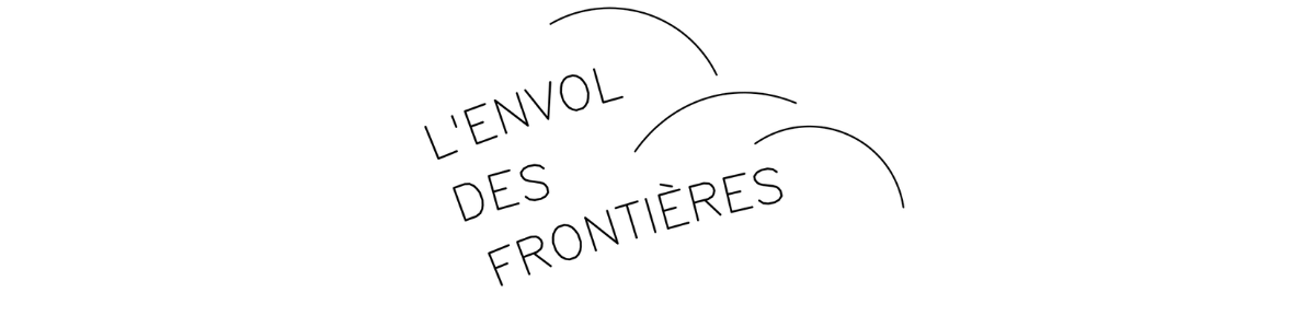 L'envol des frontières