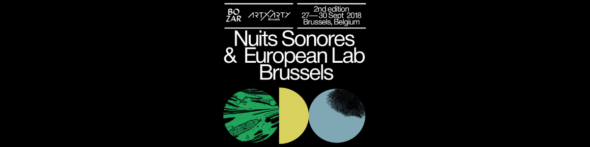 Nuits sonores & European Lab Brussels
