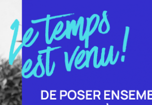 Le temps est venu