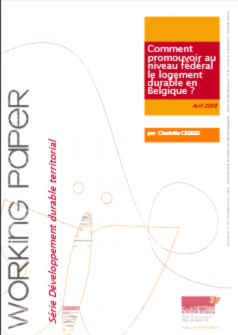 image couverture Comment promouvoir au niveau fédéral le logement durable en Belgique